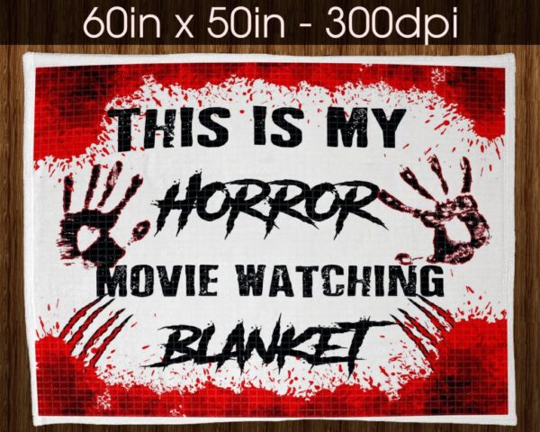 This Is My Horror Movie Watching Blanket Sublimation design download